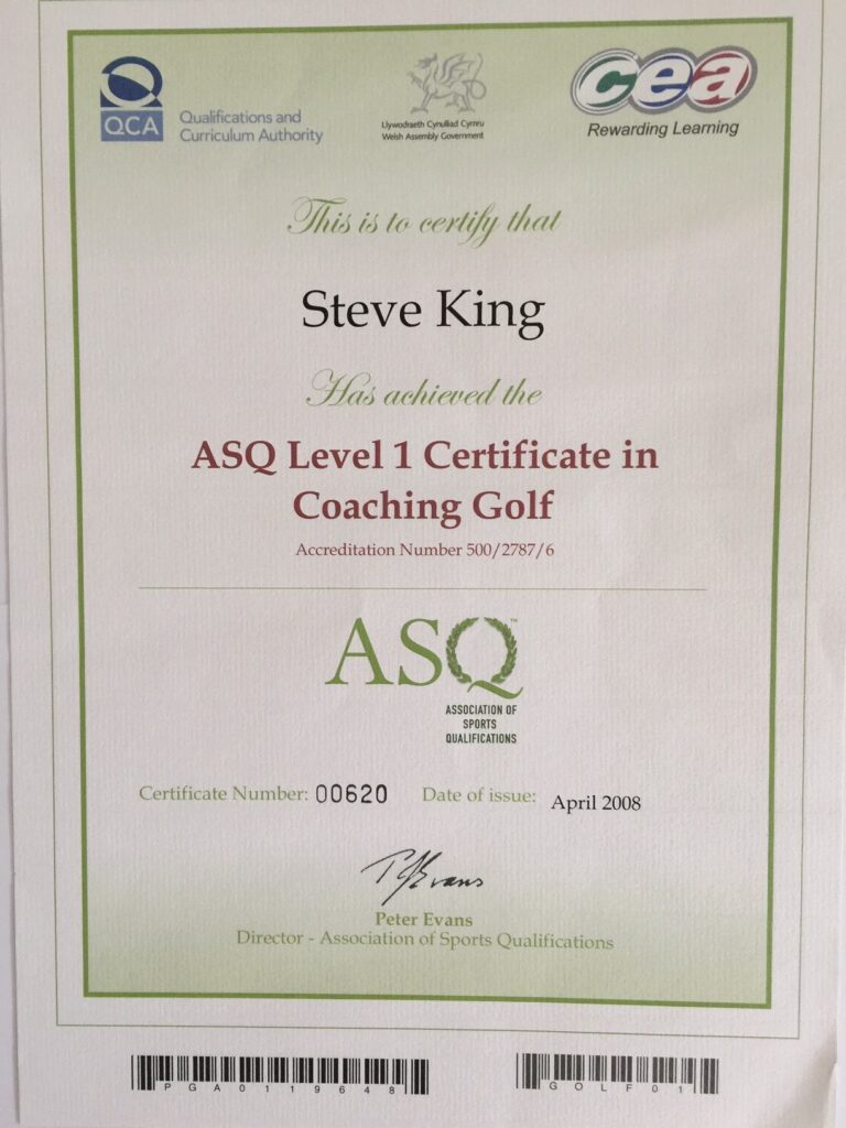 Steve King's Certificate for passing the ASQ Level Coaching in Golf