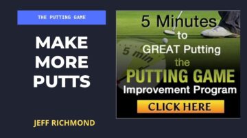 Make More Putts In Golf
