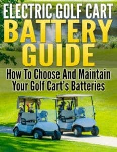The Golf Cart Battery Care and Maintenance Guide